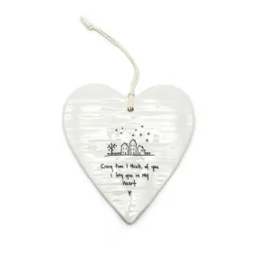 East of India Round Ceramic Heart -  Every Tine I Think of You.......